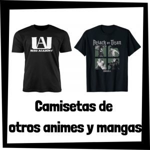 Camisetas de otros animes y mangas - Las mejores camisetas de Naruto Shippuden