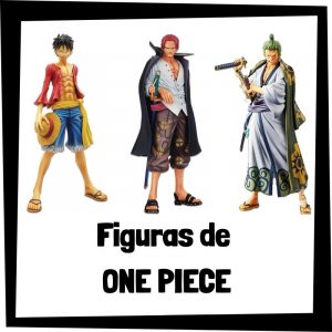 Figuras de One Piece - Las mejores figuras de One Piece