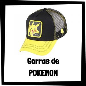 Gorras de Pokemon - Las mejores gorras de Pokemon