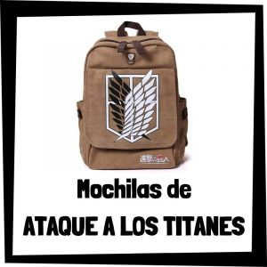 Mochilas de Ataque a los titanes - Las mejores mochilas de Attack on titan