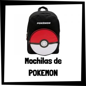 Mochilas de Pokemon - Las mejores mochilas de Pokemon