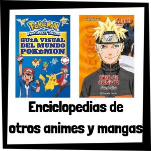 Enciclopedias de otros animes y mangas - Las mejores enciclopedias de Dragon Ball Z