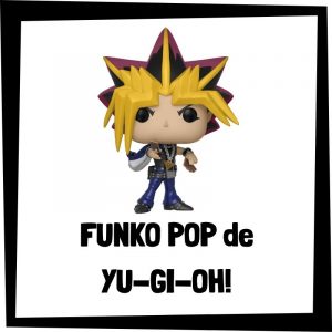 FUNKO POP de Yu-Gi-Oh - Las mejores FUNKO POP de Yu-Gi-Oh