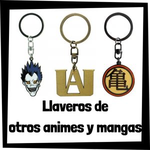 Llaveros De Otros Animes Y Mangas – Los Mejores Llaveros De Naruto Shippuden