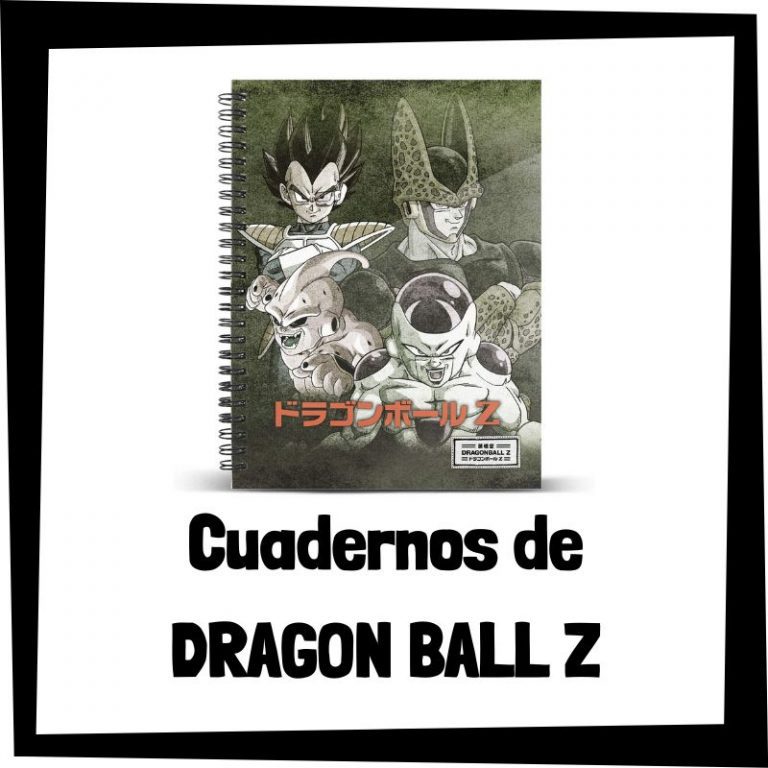 Lee mÃ¡s sobre el artÃ­culo Cuadernos de Dragon Ball Z