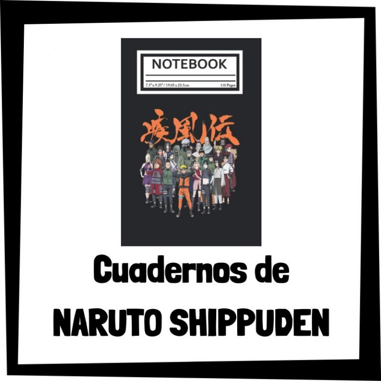 Lee mÃ¡s sobre el artÃ­culo Cuadernos de Naruto Shippuden