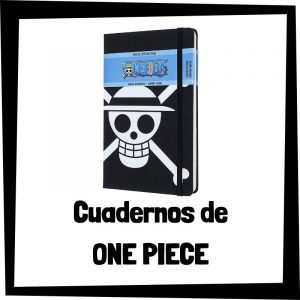 Cuadernos de One Piece - Los mejores cuadernos y libretas de One Piece - Cuaderno de One Piece barato