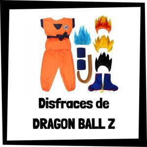 Disfraces de Dragon Ball Z - Los mejores disfraces de Dragon Ball Z - Disfraz de Dragon Ball Z