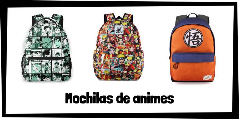 Mochilas de animes y mangas - Guía de productos de merchandising de animes