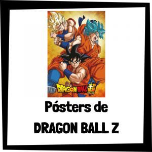 Pósters de Dragon Ball Z - Los mejores pósters y carteles de Dragon Ball Z - Póster de Dragon Ball Z barato