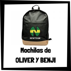 Mochilas de Oliver y Benji - Las mejores mochilas de Oliver y Benji