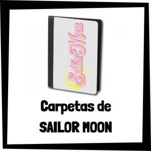 Carpetas de Sailor Moon - Las mejores carpetas de Sailor Moon