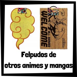 Felpudos de otros animes y mangas - Los mejores felpudos de One Piece
