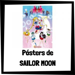 Pósters de Sailor Moon - Los mejores pósters y carteles de Sailor Moon - Póster de Sailor Moon barato