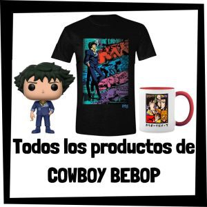Productos de Cowboy Bebop