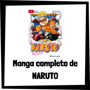 Manga completo de Naruto - Los mejores libros y cómics de Naruto Shippuden