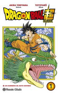 Manga De Dragon Ball Super Tomo 1 Los Guerreros Del Sexto Universo