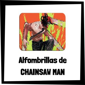 Alfombrillas gaming de Chainsaw Man - Las mejores alfombrillas de ratón de Chainsaw Man