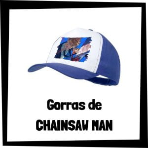 Gorras de Chainsaw Man - Las mejores gorras de Chainsaw Man
