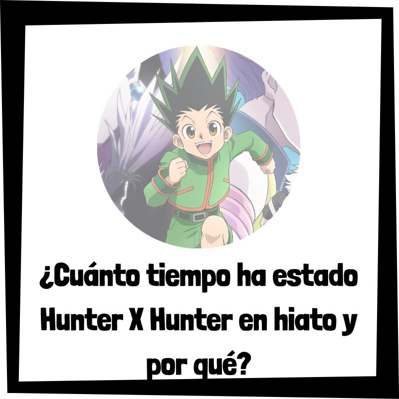 5 curiosidades del Continente Oscuro de Hunter X Hunter