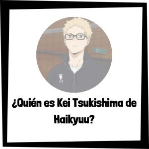 Quién Es Kei Tsukishima De Haikyuu