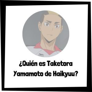 Quién Es Taketora Yamamoto De Haikyuu